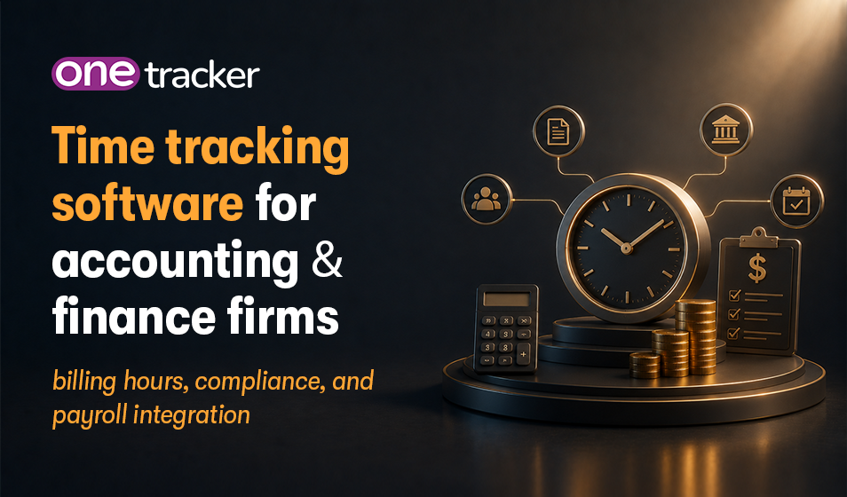 Time tracking software for accounting & finance firms: billing hours, compliance, and payroll integration