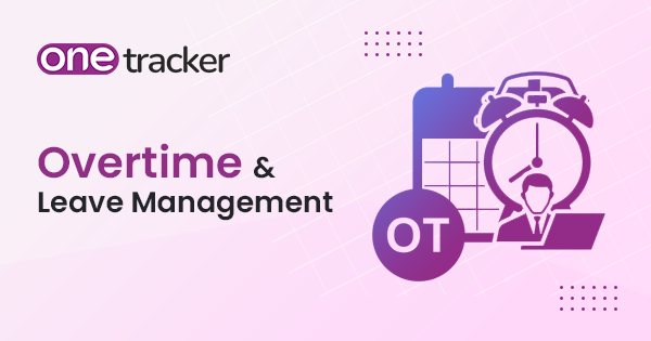 Overtime & Leave Management