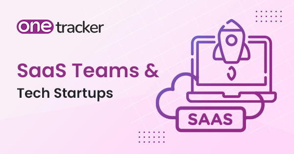 SaaS Teams and Tech Startups