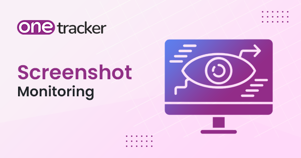 Screenshot Monitoring & Employee Screenshot Monitoring Tool